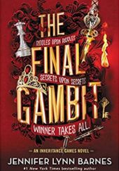 Okładka książki The Final Gambit Jennifer Lynn Barnes