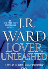 Okładka książki Lover Unleashed J.R. Ward