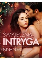 Okładka książki Świąteczna intryga - opowiadanie erotyczne Nina Nirali