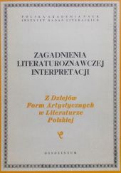 Okładka książki Zagadnienia literaturoznawczej interpretacji Janusz Sławiński, Jerzy Święch