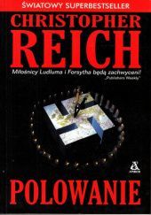Okładka książki Polowanie Christopher Reich