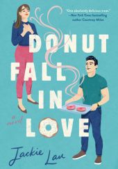 Okładka książki Donut Fall in Love Jackie Lau