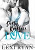 Okładka książki Dirty, Reckless Love Lexi Ryan