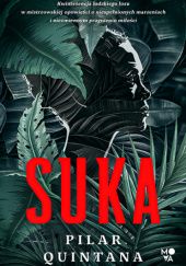 Okładka książki Suka Pilar Quintana