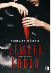 Okładka książki Zemsta Kruka Agnieszka Brückner