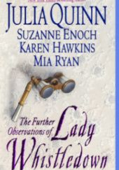 Okładka książki The Further Observations of Lady Whistledown Suzanne Enoch, Karen Hawkins, Julia Quinn