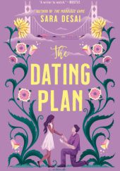 Okładka książki The Dating Plan Sara Desai