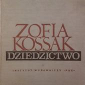 Okładka książki Dziedzictwo Zofia Kossak