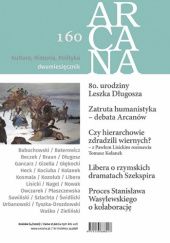 Okładka książki Arcana nr 160 Szymon Babuchowski, Jerzy Gizella, Henryk Głębocki, Paweł Lisicki, Andrzej Waśko