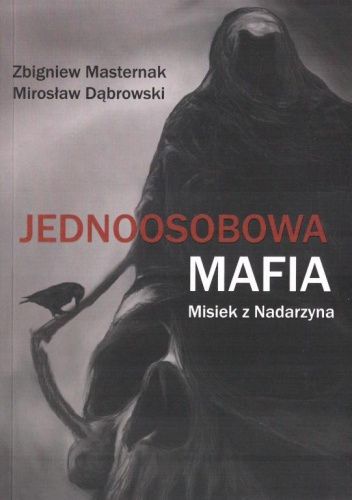 Jednoosobowa Mafia. Misiek z Nadarzyna chomikuj pdf