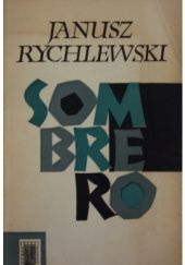 Okładka książki Sombrero Janusz Rychlewski