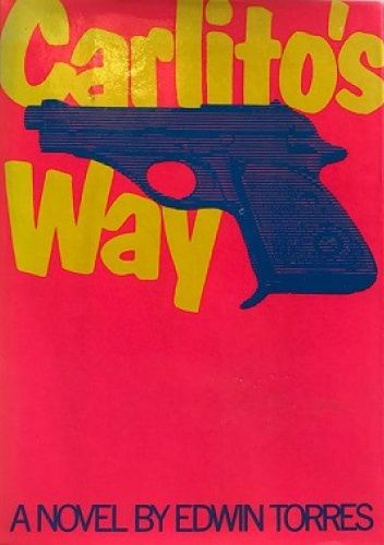 Okładki książek z cyklu Carlito's Way