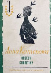 Okładka książki Grzech Charitiny Anna Kamenowa