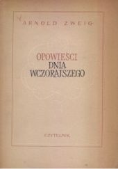 Okładka książki Opowieści dnia wczorajszego Arnold Zweig