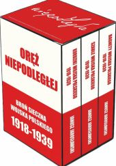 Okładka książki Trylogia "Oręż Niepodległej" Janusz Jarosławski