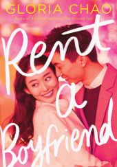 Okładka książki Rent a Boyfriend Gloria Chao
