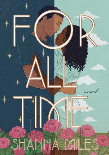 For All Time by Shanna Miles