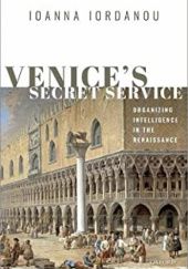 Okładka książki Venice's secret service Ioanna Iordanou