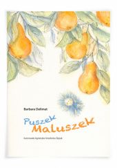 Okładka książki Puszek Maluszek Barbara Delimat