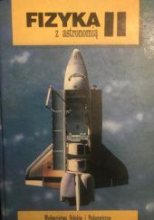 Okładka książki Fizyka II z astronomią Jerzy Kreiner, Barbara Sagnowska, Jadwiga Salach