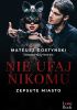 Okładka książki Nie ufaj nikomu Mateusz Gostyński