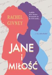 Okładka książki Jane i miłość Rachel Givney