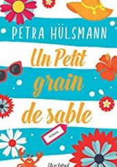 Okładka książki Un petit grain de sable Petra Hülsmann