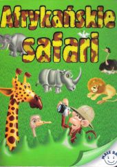 Okładka książki Afrykańskie safari Andrzej Górski
