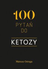 Okładka książki 100 pytań do ketozy Mateusz Ostręga