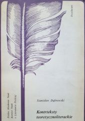 Okładka książki Kontrteksty teoretycznoliterackie Stanisław Dąbrowski