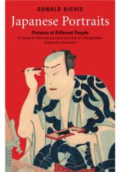 Okładka książki Japanese Portraits: Pictures of Different People Donald Richie