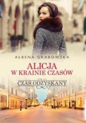 Okładka książki Czas odzyskany Ałbena Grabowska