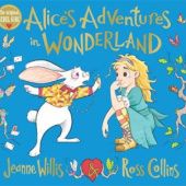 Okładka książki Alice's Adventures in Wonderland Jeanne Willis