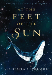 Okładka książki At the Feet of the Sun Victoria Goddard