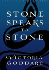 Okładka książki Stone Speaks to Stone Victoria Goddard