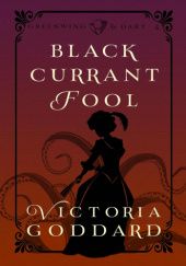 Okładka książki Blackcurrant Fool Victoria Goddard