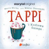 Okładka książki Tappi i Królowa Śniegu Marcin Mortka