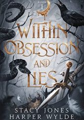 Okładka książki Within Obsession and Lies Stacy Jones, Harper Wylde