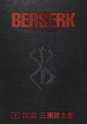 Okładka książki Berserk Deluxe Volume 9 Kentarō Miura
