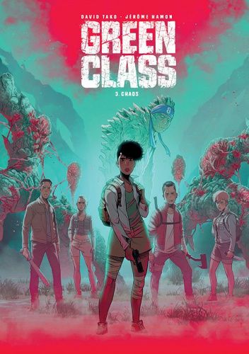 Green Class, tom 3: Chaos