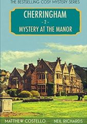 Okładka książki Mystery at the Manor Matthew J. Costello, Neil Richards