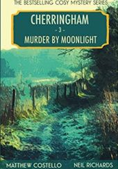 Okładka książki Murder by Moonlight Matthew J. Costello, Neil Richards