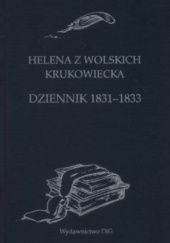 Okładka książki Dziennik 1831–1833 Helena z Wolskich Krukowiecka