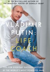 Okładka książki Vladimir Putin: Life Coach Rob Sears