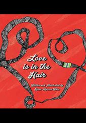 Okładka książki Love is in the hair Syrus Marcus Ware