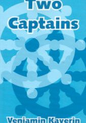 Okładka książki Two Captains Wieniamin Kawierin