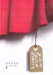 Okładka książki Jeszcze jestem kobietą Hanna Dikta