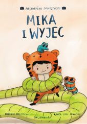 Okładka książki Mika i wyjec Berenika Kołomycka, Agata Loth-Ignaciuk