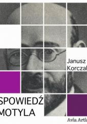Okładka książki Spowiedź motyla Janusz Korczak