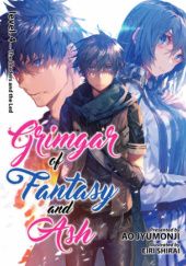 Okładka książki Grimgar of Fantasy and Ash (Light Novel) Vol. 4 Ao Jyumonji